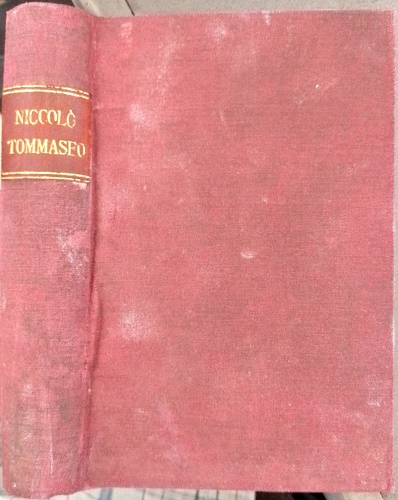 Tommaseo,Niccol. - Dizionarietto morale. Prima edizione. Firenze, Le Mo
