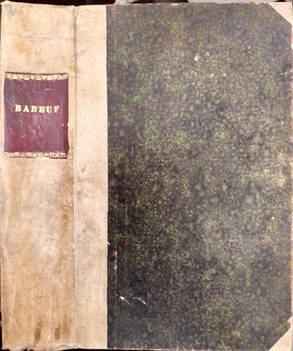 Buonarroti,Filippo Michele. - Conspiration pour l'galit dite de Babeuf.