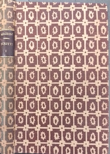 Mazzini,Giuseppe. - Scritti. Filosofia. Volume Primo.