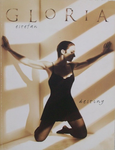 -- - Gloria Estefan. Destiny.