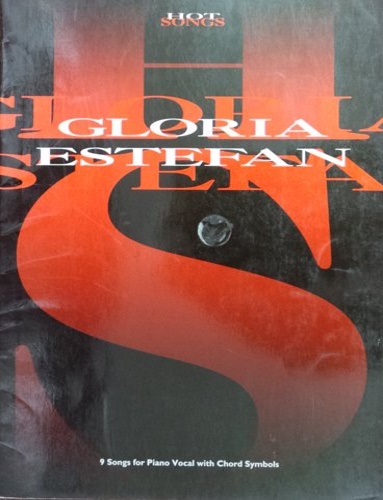 Estefan, Gloria. - Hot songs.