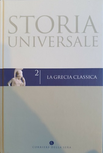 Musti,Domenico. - La Grecia classica.