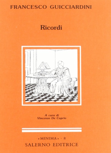 Guicciardini,Francesco. - Ricordi.