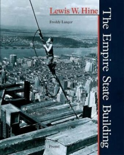Hine,Lewis W. - The Empire State Building.
