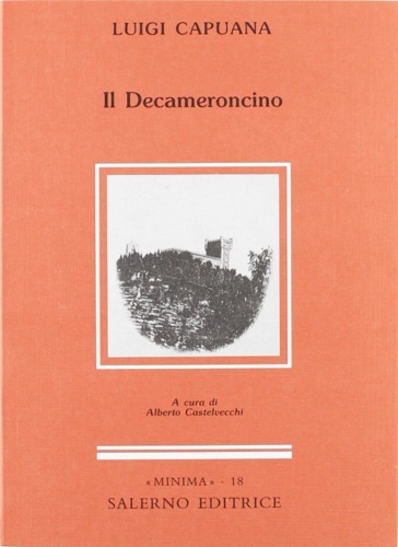 Capuana,Luigi. - Il Decameroncino.