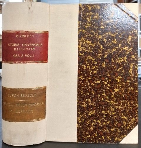 Bezold,Federico von. - Storia della Riforma in Germania.