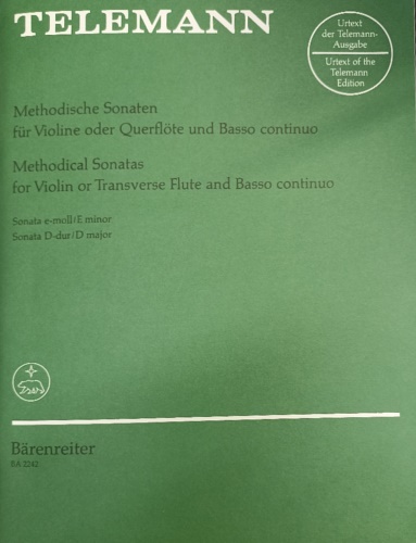 Telemann,Georg Philipp. - Methodical Sonatas for Violin or Transverse Flute and Basso Continuo. II Sonata in E minor. Sonata in D major.