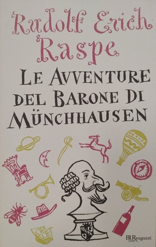 Raspe Rudolf Erich. - Le avventure del barone di Mnchhausen.