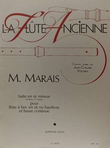 Marais,Marin. - Suite en re mineur. pour flute a bec en ut ou hautbois et basse continue.