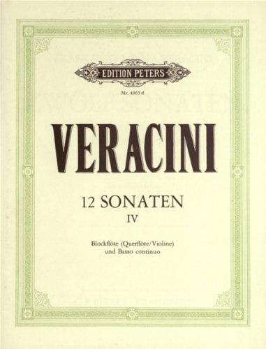 Veracini, Francesco Maria. - 12 Sonaten. Band IV. Blockflote und Basso continuo.