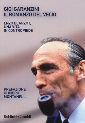 Gigi, Garanzini. - Il romanzo del vecio.