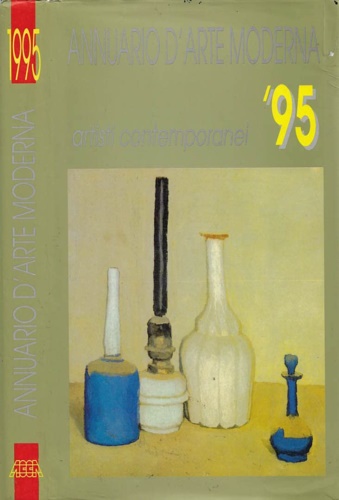 -- - Annuario d'Arte Moderna '95. Artisti contemporanei.