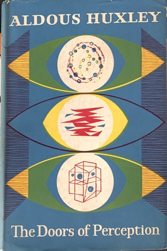 Huxley,Aldous. - The doors of perceptions. Con dedica autografa di Aldous