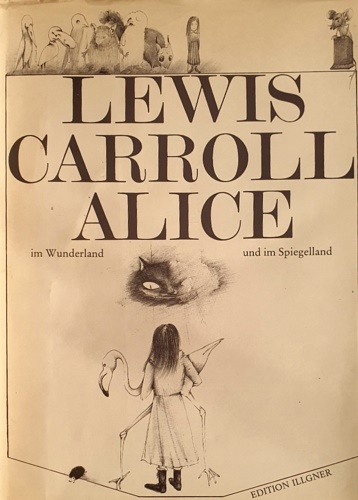 Carroll,Lewis. - Alice im Wunderland und im Spiegelland.