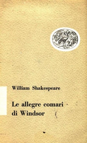 Shakespeare,William. - Le allegre comari di Windsor.