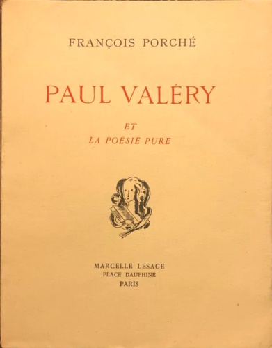 Porch,Franois. - Paul Valry et la posie pure.