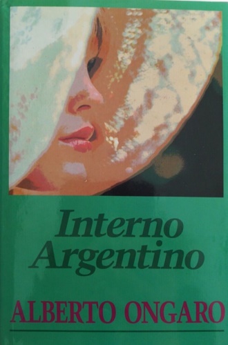 Ongaro, Alberto. - Interno argentino.