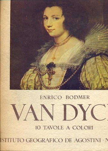 Bodmer,Enrico. - Van Dyck. 10 tavole a colori.