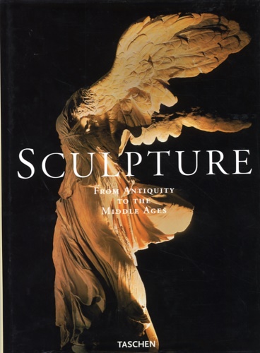 Duby,Georges. Daval,Jean Luc. - Sculpture. Vol. 1: From antiquity to the Middle ages.