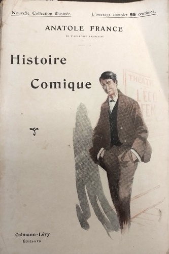 France,Anatole. - Histoire comique.