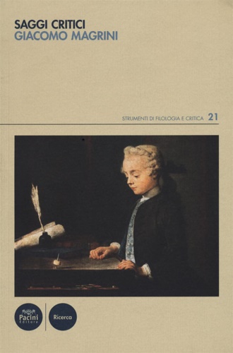 Giacomo, Magrini. - Saggi critici.
