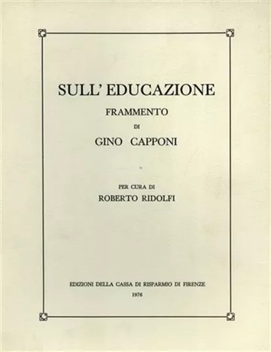 -- - Sull'educazione. Frammento di Gino Capponi.