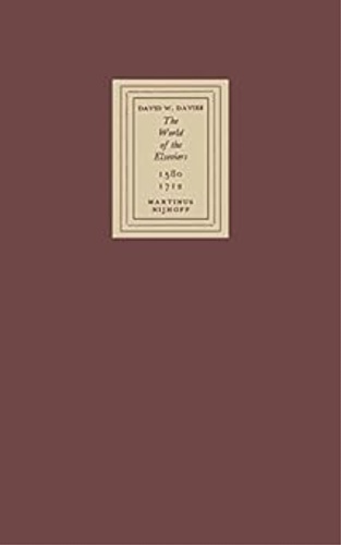 Davies David W. - The world of the Elseviers 1580-1712.