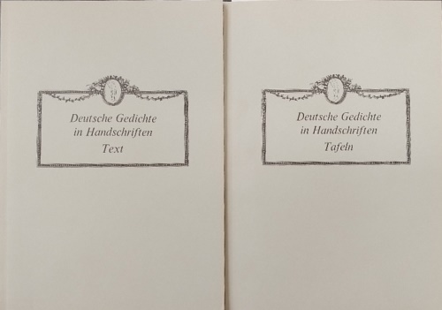 -- - Deutsche gedichte in Handschriften. Text. Tafeln.