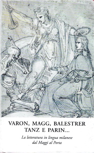 -- - Varon Magg Balestrer Tanz e Parin... La letteratura in lingua milan