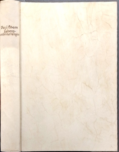 Adam, Paul. - Lebenserinnerungen eines alten kunstbuchbinders. (Memorie di un vecchio rilegat