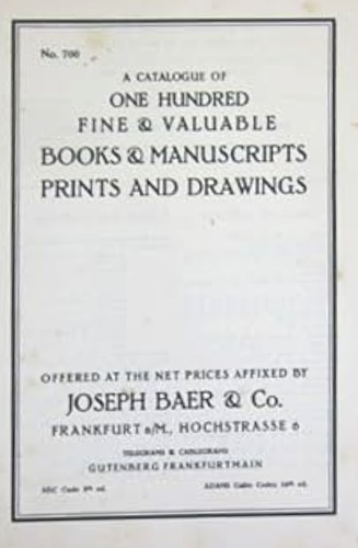  - A catalogue of One Hundred fine and valuable Books and manuscripts prints and drawings. Offered at the net prices affi