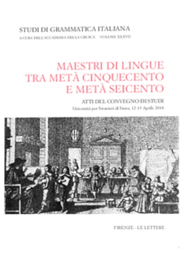 Atti del Convegno di Studi: - Maestri di lingue tra met Cinquecento e met Seicento.