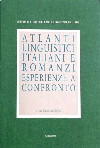 -- - Atlanti linguistici italiani e romanzi esperienze a confronto.
