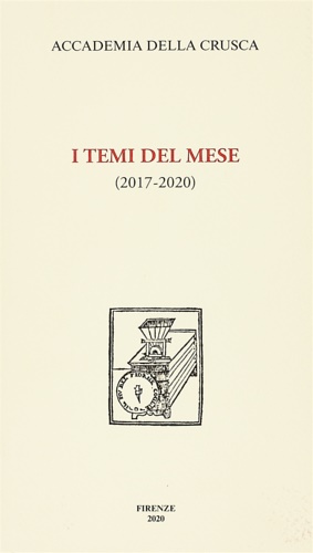  - I temi del mese. (2017-2020). Nuova ediz.