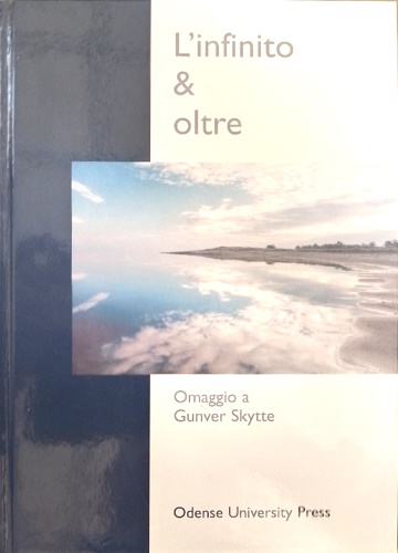  - L'infinito & oltre. Omaggio a Gunver Skytte.