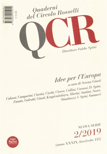 Calossi, Campini, Ciarini, Cicchi, Ciocca e altri. - Idee per l'Europa.