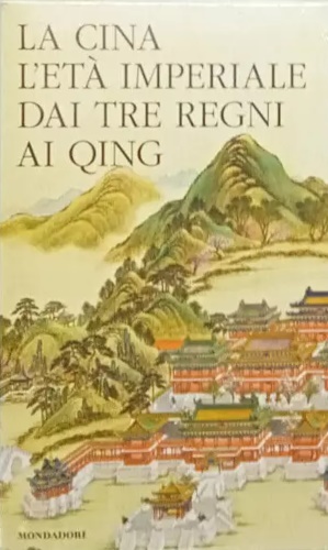 Scarpari,Maurizio. Sabattini,Mario. - La cina. L'et imperiale dai tre regni ai Qing.