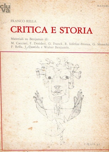 Rella, Franco. - Critica e storia.