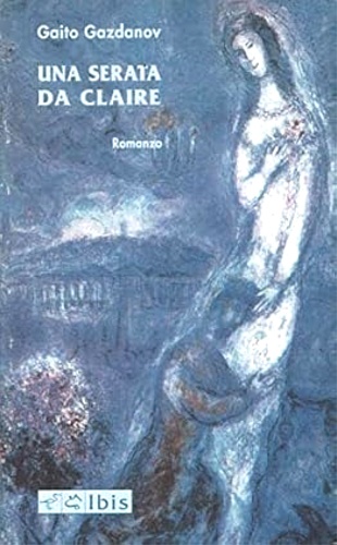 Gazdanov, Gaito. - Una serata da Claire.