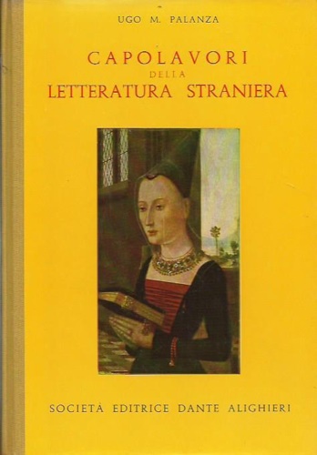 -- - Capolavori della letteratura straniera. Per le scuole medie superiori.