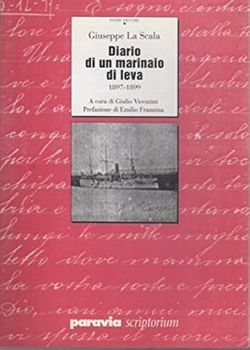 La Scala, Giuseppe. - Diario di un marinaio di leba 1897-1899.