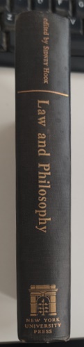 hook,Sidney. - Law and philosophy. A symposium.