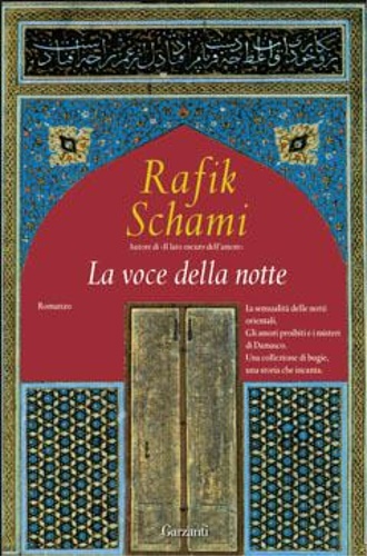 Rafik Schami. - La voce della notte.