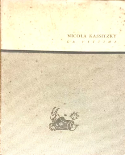 Kassitzky,Nicola. - La vittima.