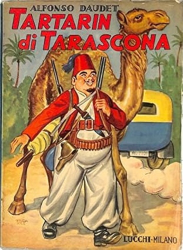 Daudet,Alfonso. - Tartarin di Tarascona.