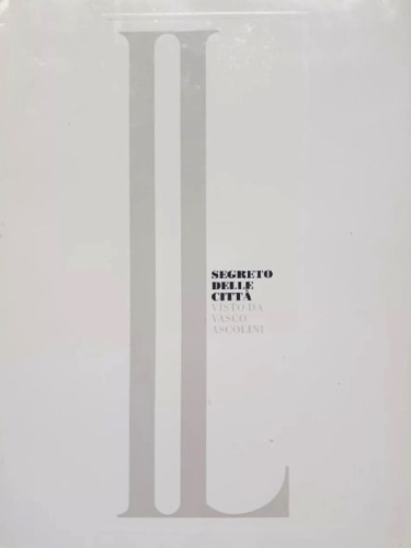 Mussini,Massimo. - Il corpo in scena visto da Vasco Ascolini.