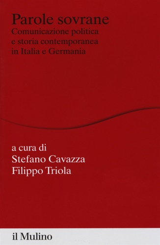 -- - Parole sovrane. Comunicazione politica e stori