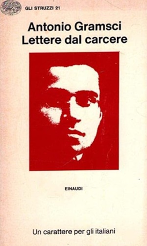 Gramsci, Antonio. - Lettere dal carcere.