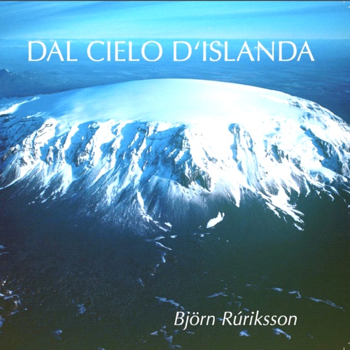 Bjrn Rriksson. - Dal cielo d'Islanda.