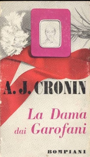 Cronin, A. J. - La dama dai garofani.